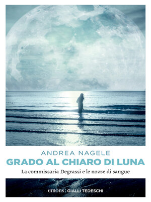 cover image of Grado al chiaro di luna